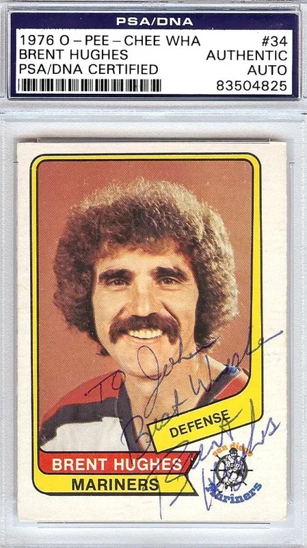 Brent Hughes Autographed 1976 O-Pee-Chee WHA Card #34 San Diego Mariners “To John” PSA/DNA #83504825