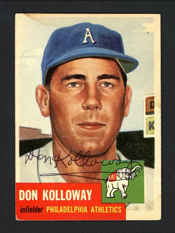 Don Kolloway Autographed 1953 Topps Card #97 Philadelphia A’s SKU #164280