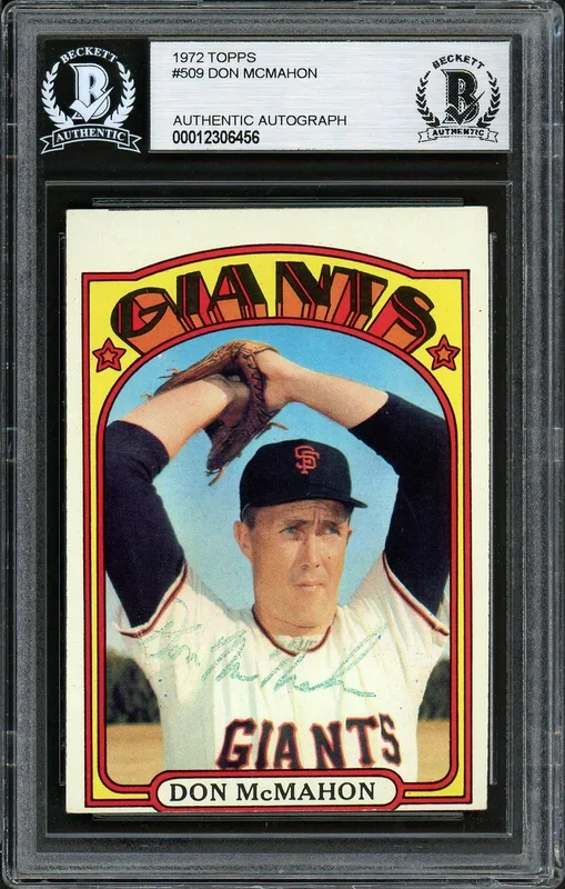 Don McMahon Autographed 1972 Topps Card #509 San Francisco Giants Beckett BAS #12306456