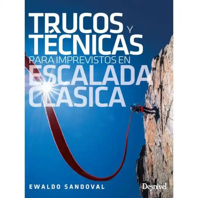 ed. desnivel trucos para imprevistos en escalada