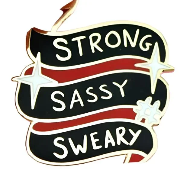 Jubly-Umph Strong Sassy Sweary Lapel Pin